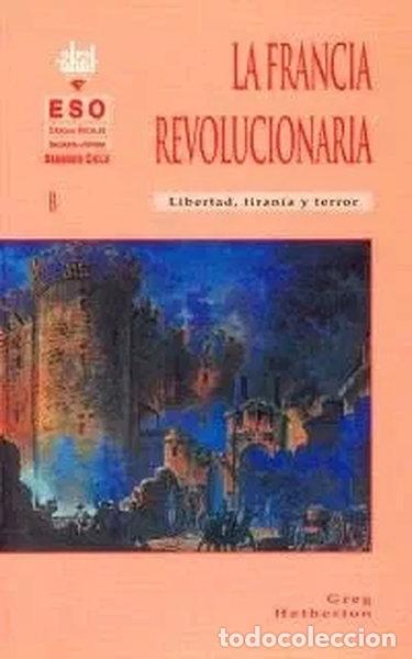 Libros: La Francia revolucionaria- 9788446004714