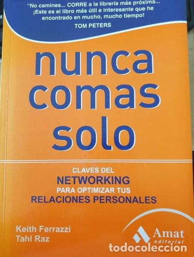 Libros: Nunca comas solo- 9788497353649