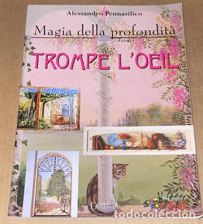 Libros: Magia della profondit&agrave;. Trompe l'oeil- 9788844005047