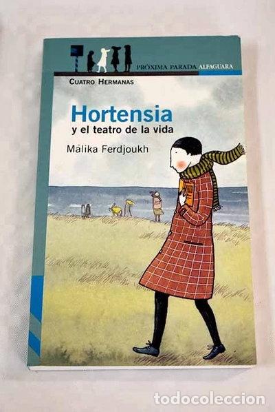 Livros em segunda m&atilde;o: Hortensia y el teatro de la vida- 9788420401539