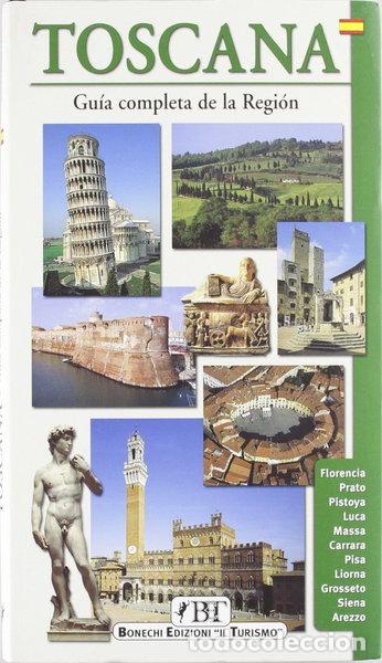 B&uuml;cher: Toscana. Gu&iacute;a completa de la regi&oacute;n- 9788872044957