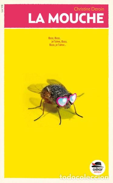 B&uuml;cher: La mouche- 9791021403024
