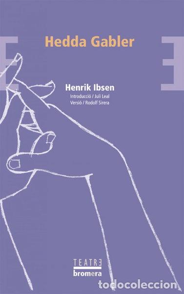 B&uuml;cher: Hedda Gabler- 9788476609859