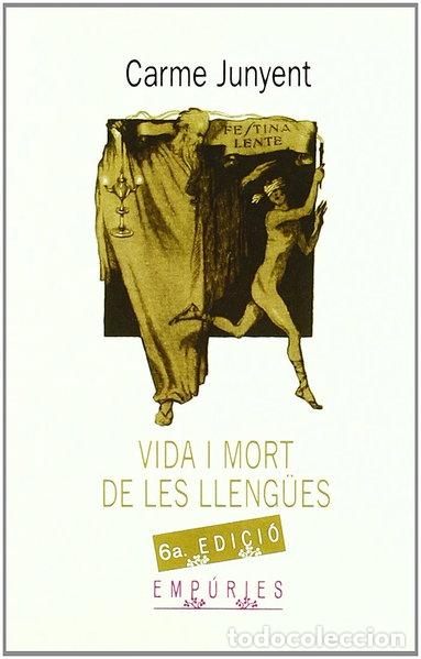 books: Vida i mort de les lleng&uuml;es- 9788475963549