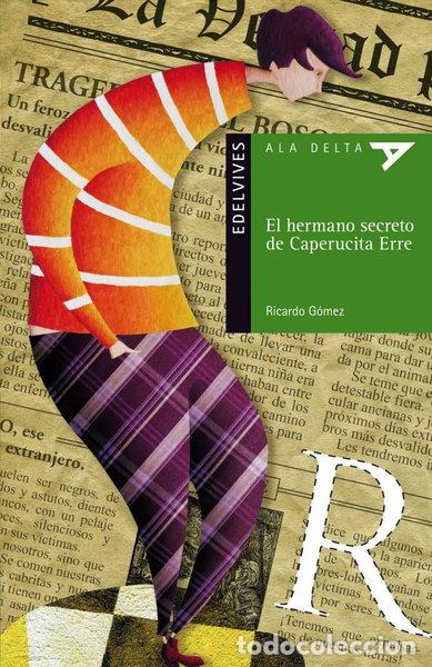 books: El hermano secreto de Caperucita Erre- 9788426376817