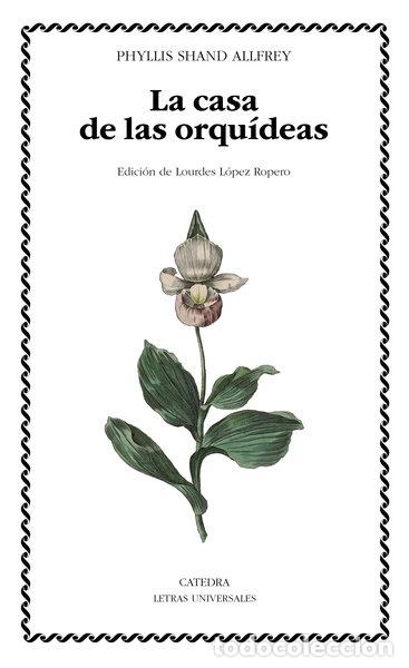 Libros: La casa de las orqu&iacute;deas- 9788437648866