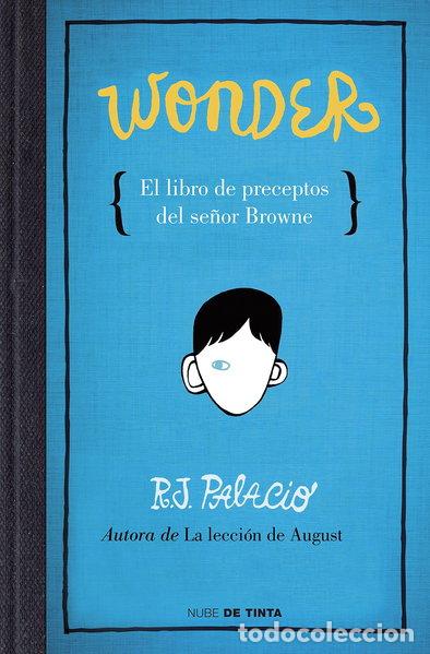 Libros: Wonder. El libro de preceptos del se&ntilde;or Browne- 9788415594376
