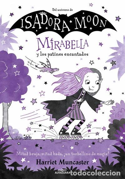 Livres: Mirabella 7 - Mirabella y los patines encantados- 9788419366900