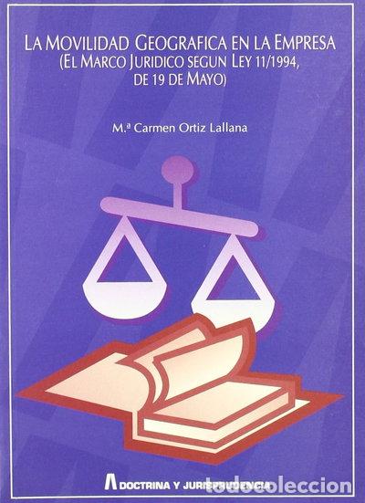 Livres: La movilidad geogr&aacute;fica en la empresa- 9788481261066