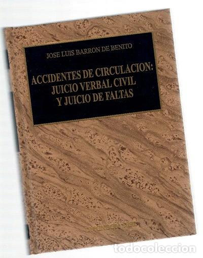 Libros: Accidentes de circulaci&oacute;n: juicio verbal civil y juicio de faltas- 9788488030351