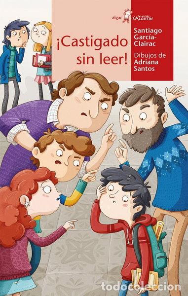 Libros: &iexcl;Castigado sin leer!- 9788491421276