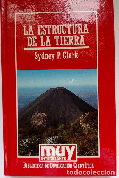 Libri di seconda mano: La estructura de la Tierra- 9788476344675