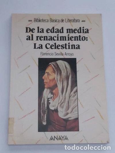 Libros: De la Edad Media al Renacimiento: La Celestina- 9788420738932