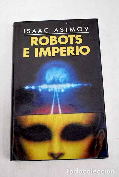 Libros: Robots e Imperio- 9788422622505