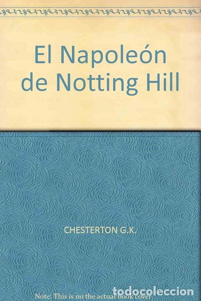 B&uuml;cher: El Napole&oacute;n de Notting Hill- 9788481914726