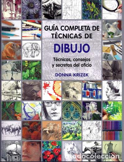 Libros: Gu&iacute;a completa de t&eacute;cnicas de dibujo- 9788415053224