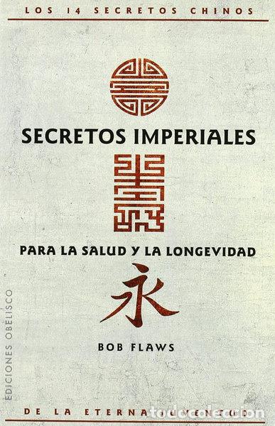 Libros: Secretos imperiales para la salud y la longevidad- 9788497771139