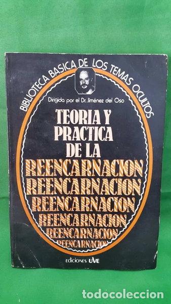 Livres: Teor&iacute;a y pr&aacute;ctica de la reencarnaci&oacute;n- 9788485609284