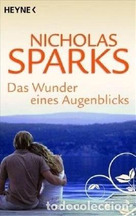 Livres: Das Wunder eines Augenblicks- 9783453722149