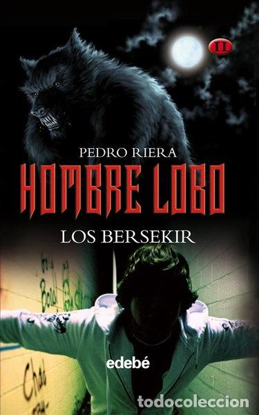 Livres: Hombre Lobo: Los Bersekir- 9788468303956
