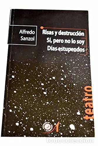 Libros: Risas y destrucci&oacute;n: S&iacute;, pero no lo soy ; D&iacute;as estupendos- 9788494036125