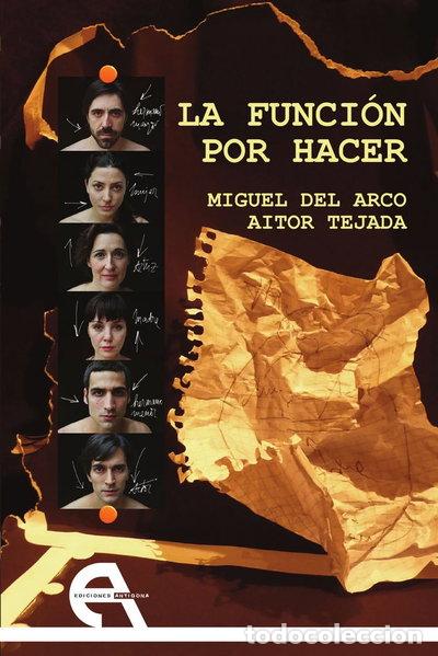 Livros em segunda m&atilde;o: La funci&oacute;n por hacer- 9788415906513