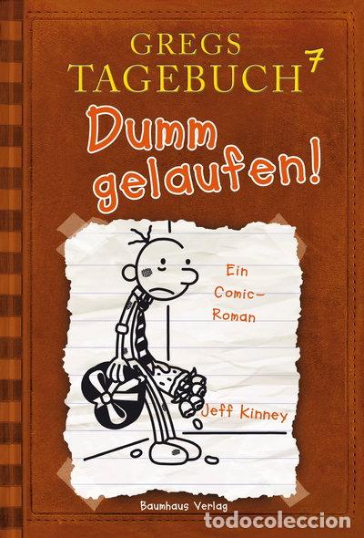 Libros: Gregs Tagebuch 7 - Dumm gelaufen!- 9783833936319