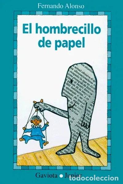Libros: El hombrecillo de papel- 9788439287285