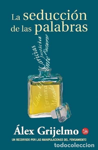 Livros em segunda m&atilde;o: La seducci&oacute;n de las palabras- 9788466308007