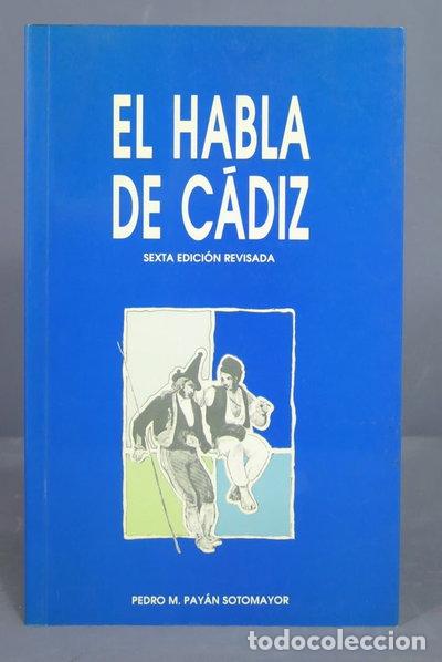 Libros: El habla de C&aacute;diz- 9788488599001