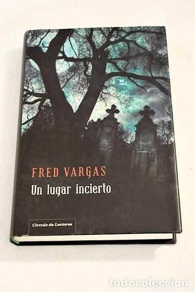 Livres: Un lugar incierto- 9788467241327