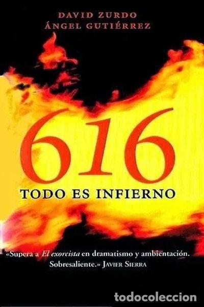 Livres: 616, Todo es infierno- 9788401336096