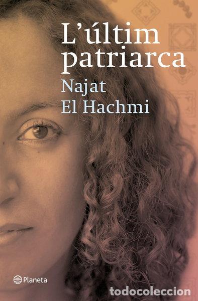 Libros: L'&uacute;ltim patriarca- 9788497081856