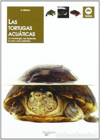 Libros: Las tortugas acu&aacute;ticas- 9788431528317