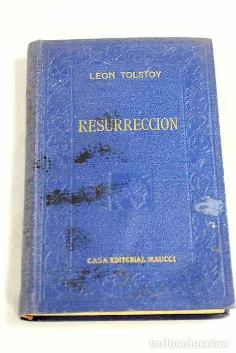 Libros: Resurrecci&oacute;n, tomo I.- Tolstoi, Le&oacute;n