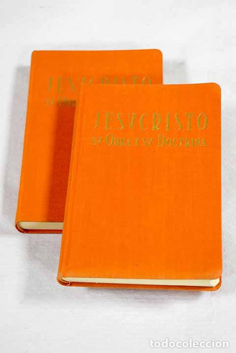 Libros: Jesucristo: su obra y su doctrina. Conferencias religiosas completas.- Laburu, Jos&eacute; Antonio de