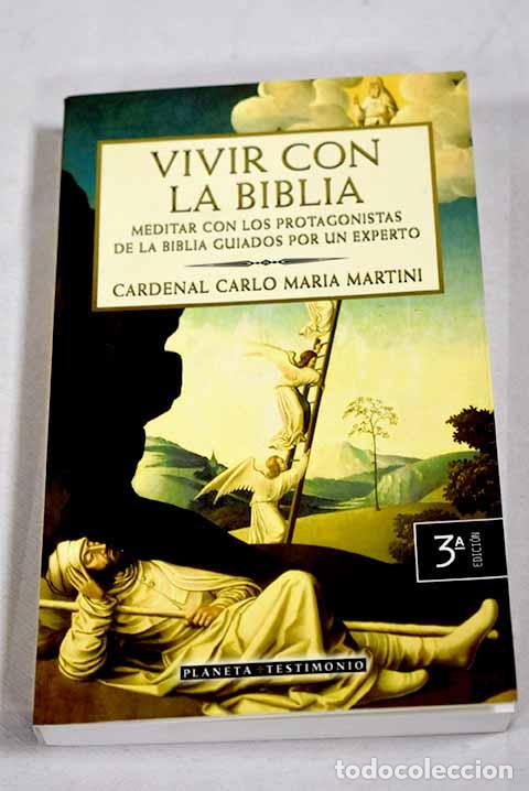 Libros: Vivir con la Biblia: meditar con los protagonistas de la Biblia guiados por un experto