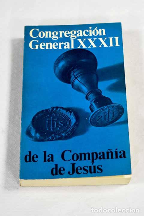 Libros: XXXII de la Compa&ntilde;&iacute;a de Jes&uacute;s