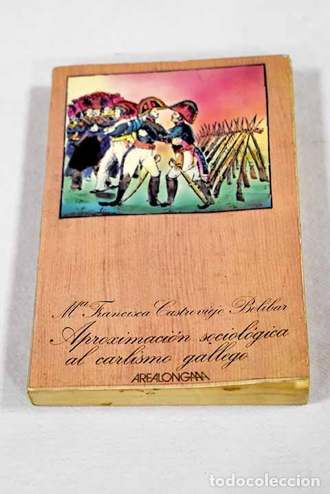 Libros: Aproximaci&oacute;n sociol&oacute;gica al carlismo gallego: La primera guerra carlista en la provincia de Lugo