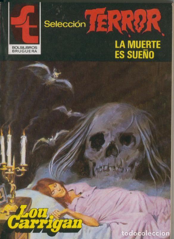 Libros: Seleccion Terror numero 0457: La muerte es sue&ntilde;o - Lou Carrigan