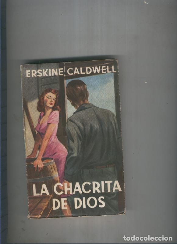 Livres: La chacrita de dios - Erskine Caldwell