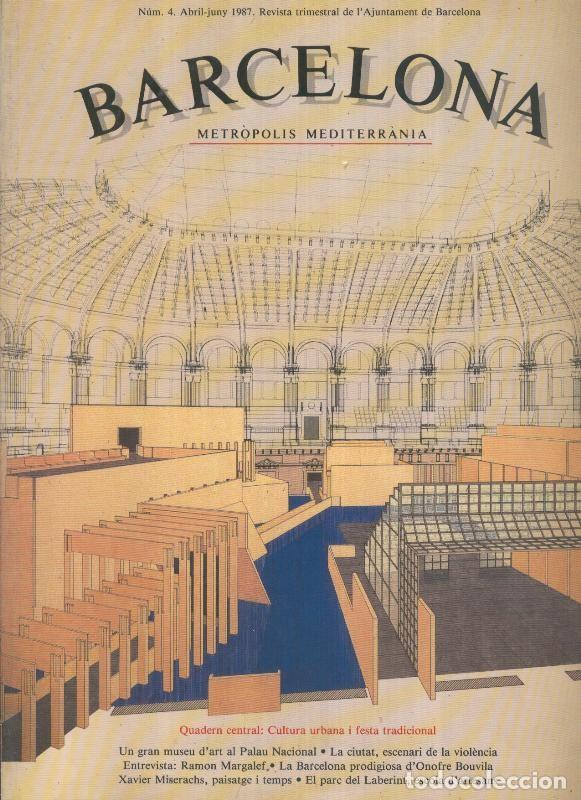 Livres: Barcelona metropolis mediterrania numero 4, abril/junio 1987 - Varios