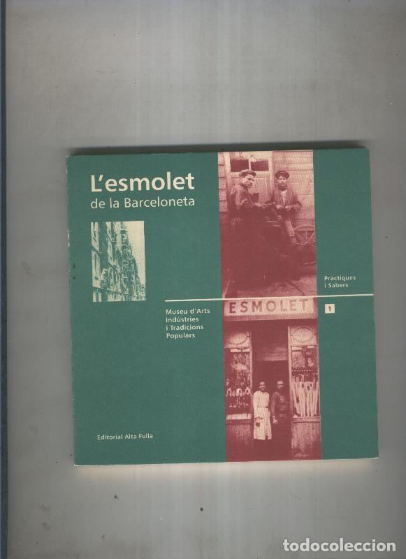 Livres: L esmolet de la Barceloneta - varios