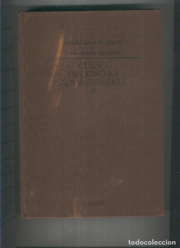 Libri di seconda mano: Curso de Derecho Administrativo II - Eduardo Garcia, Tomas Ramon