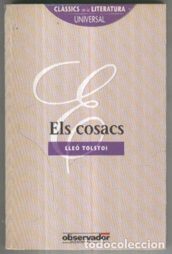 Libri di seconda mano: Classics de la literatura universal numero 019: Els cosacs - Lleo Tolstoi