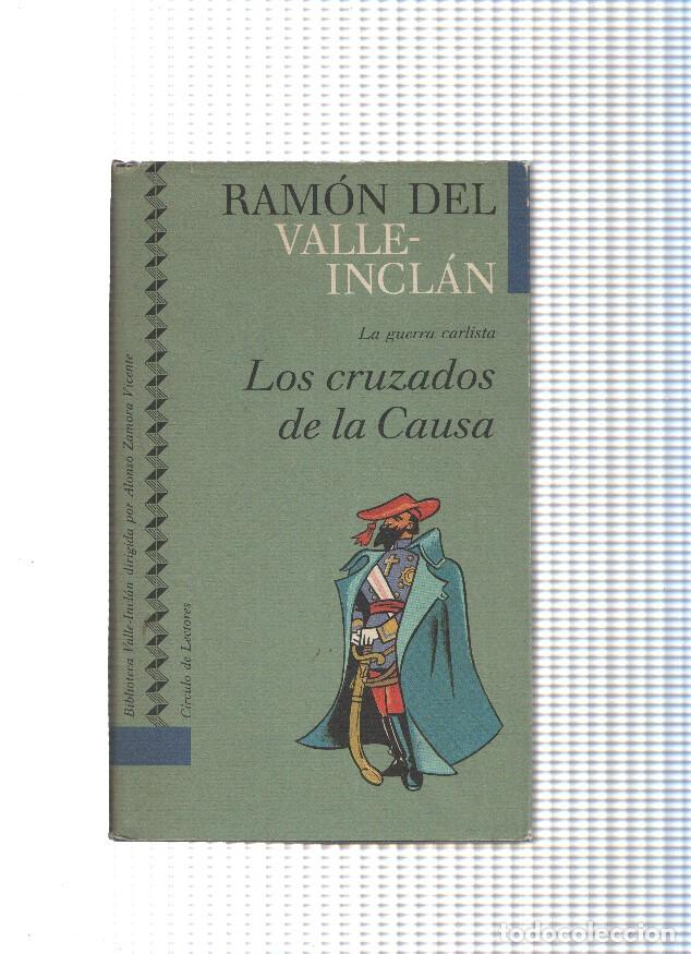 books: Los cruzados de la causa - Ramon del Valle Inclan