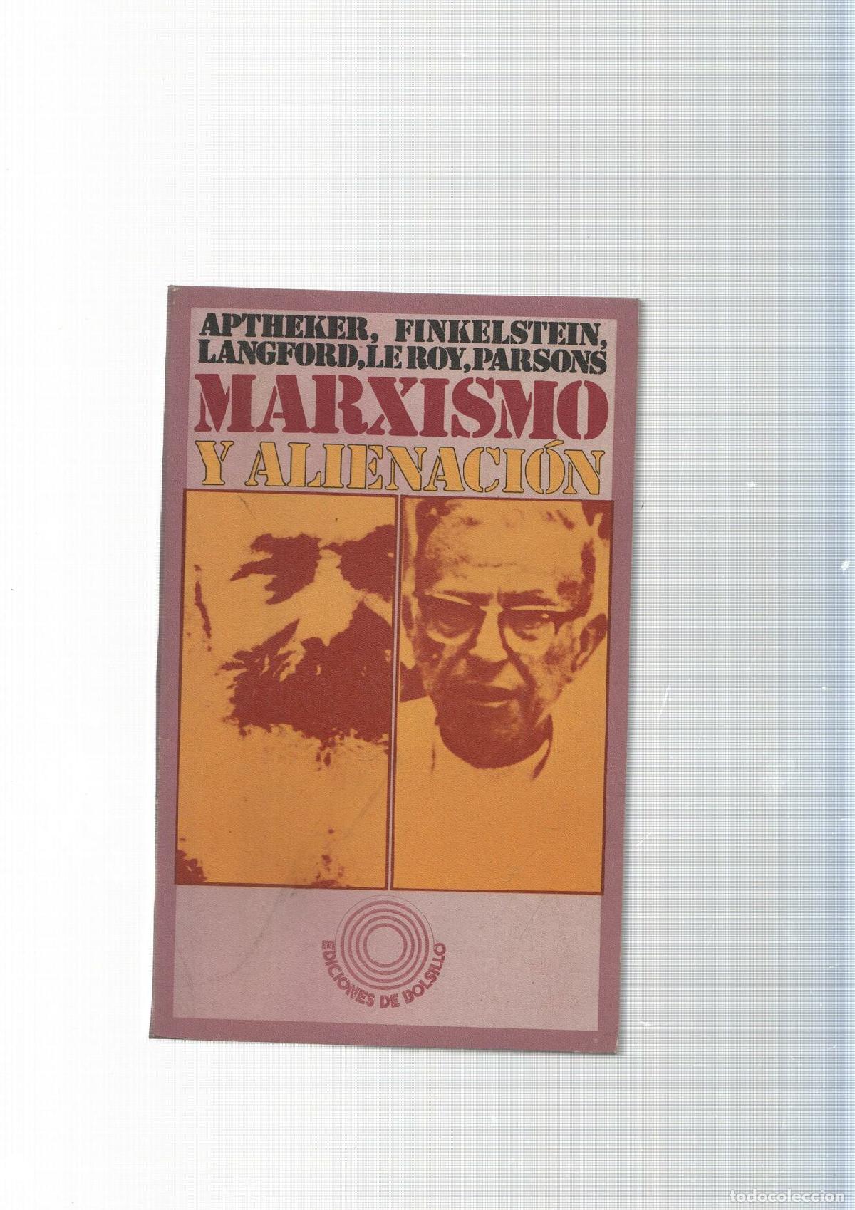 books: Marxismo y alienacion - varios
