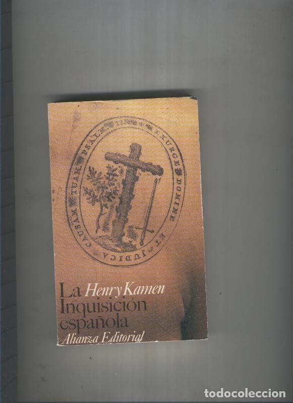 B&uuml;cher: La inquisicion espa&ntilde;ola - Henry Kamen