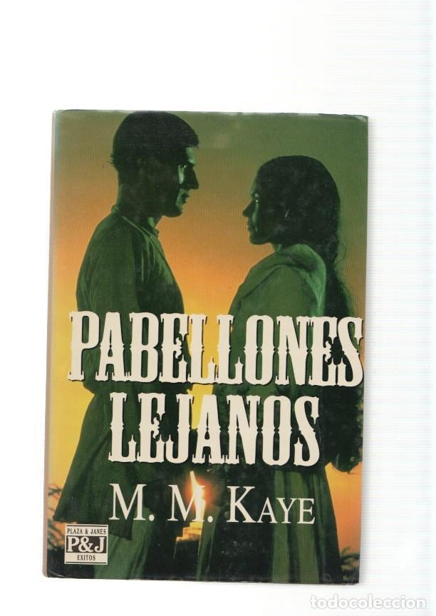 B&uuml;cher: Pabellones lejanos - M.M. Kaye