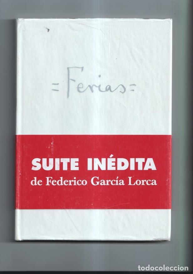 B&uuml;cher: Ferias: suite inedita de Federico Garcia Lorca - Ramon Soley